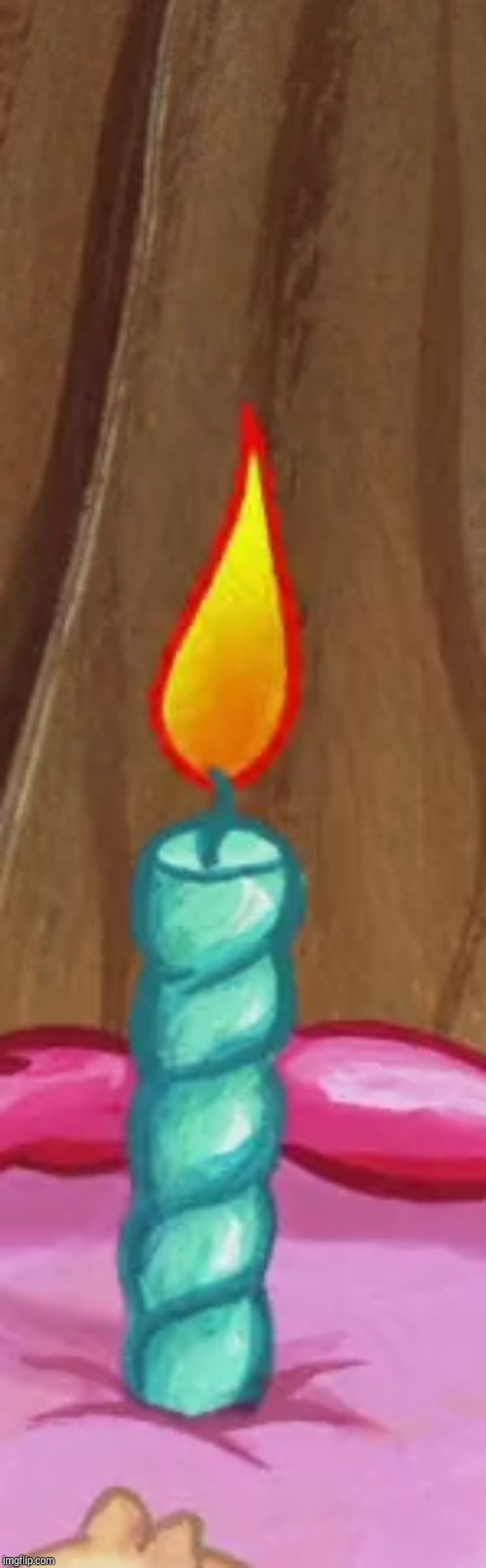 Birthday Candle | image tagged in birthday candle | made w/ Imgflip meme maker