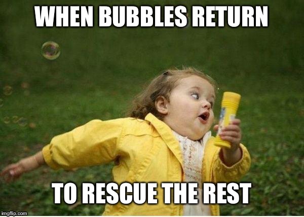 RUN! | image tagged in bubbles,scared girl,run away | made w/ Imgflip meme maker