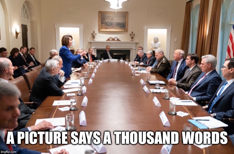 Nancy Pelosi | A PICTURE SAYS A THOUSAND WORDS | image tagged in nancy pelosi,nancy pelosi standing up picture,nancy pelosi trump meme,nancy pelosi yelling at trump,trump impeachment | made w/ Imgflip meme maker