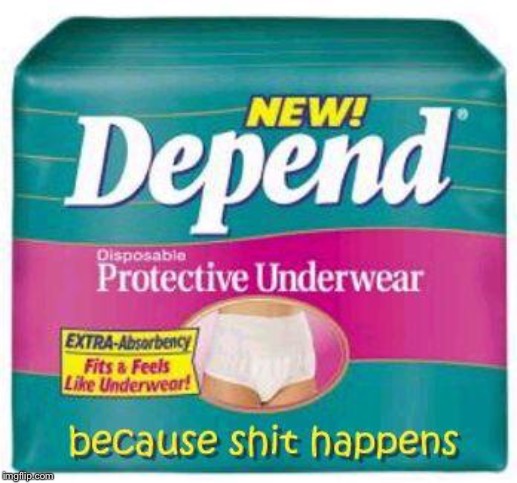 Depends  | image tagged in depends | made w/ Imgflip meme maker