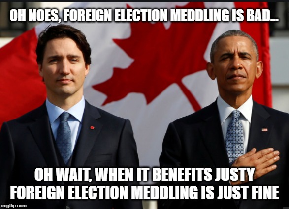 Fine for Foreign Interference in an election...Just fine | OH NOES, FOREIGN ELECTION MEDDLING IS BAD... OH WAIT, WHEN IT BENEFITS JUSTY FOREIGN ELECTION MEDDLING IS JUST FINE | image tagged in justin and barrack,justin trudeau,trudeau,government corruption,politicians suck,liberal hypocrisy | made w/ Imgflip meme maker