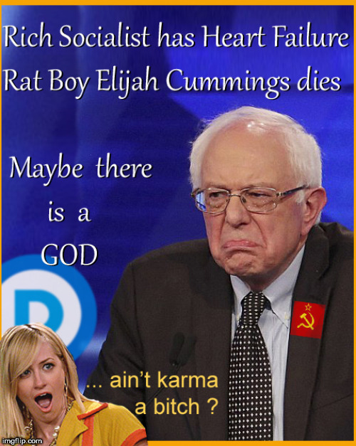 Maybe There is a GOD | image tagged in lol,elijah cummings,bernie sanders,lol so funny,political meme,too funny | made w/ Imgflip meme maker