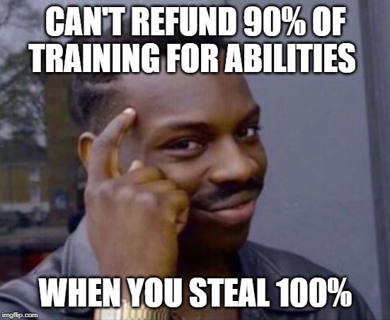 Smart Guy | CAN'T REFUND 90% OF TRAINING FOR ABILITIES; WHEN YOU STEAL 100% | image tagged in smart guy,MaddenUltimateTeam | made w/ Imgflip meme maker
