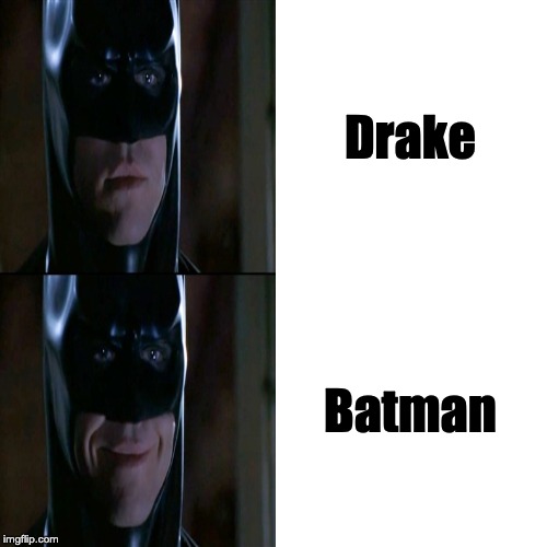 I hope this hasn't already been done.... | Drake; Batman | image tagged in memes,drake hotline bling,batman smiles,batman,drake no/yes,drake hotline approves | made w/ Imgflip meme maker