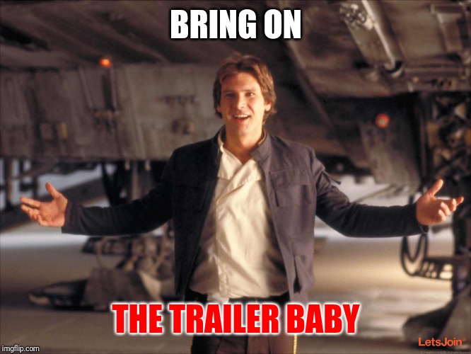 Han Solo New Star Wars Movie Imgflip