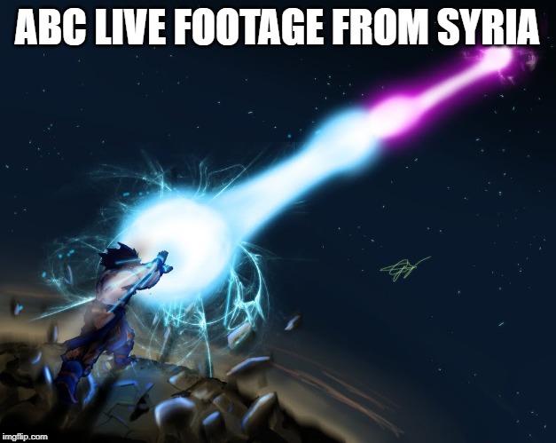 Goku Vs Vegeta Syria | ABC LIVE FOOTAGE FROM SYRIA | image tagged in goku vs vegeta,abc,syria,fake news | made w/ Imgflip meme maker