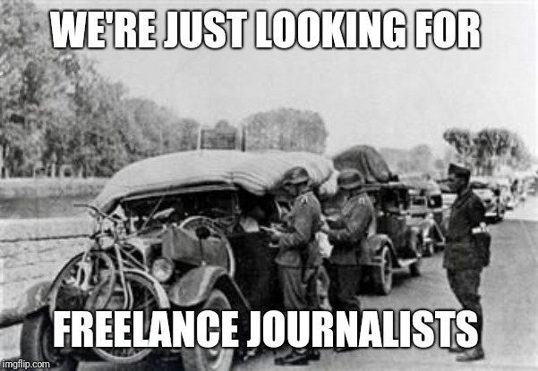 Cali has gone full draconian | WE'RE JUST LOOKING FOR; FREELANCE JOURNALISTS | image tagged in grammar checkpoint,funny memes | made w/ Imgflip meme maker