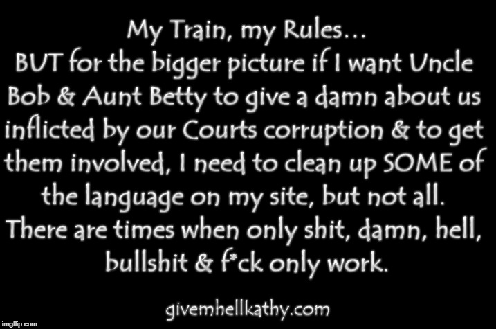 My Train, my Rules. GivemHellKathy.com | image tagged in oklahoma,court,supreme court,corruption | made w/ Imgflip meme maker
