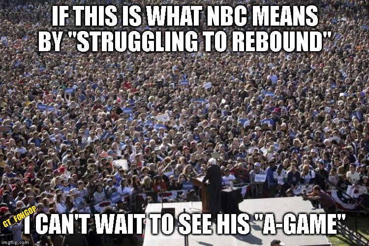 25 thousand +. A Berning Sea | IF THIS IS WHAT NBC MEANS BY "STRUGGLING TO REBOUND"; I CAN'T WAIT TO SEE HIS "A-GAME"; GT_FOHGOP | image tagged in bernie sanders,bernie sanders for president,queens,nyc,rally | made w/ Imgflip meme maker