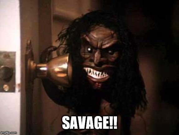 SAVAGE!! | made w/ Imgflip meme maker
