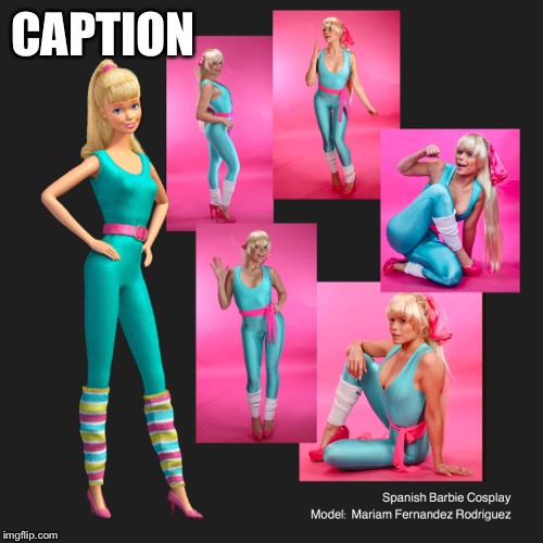 Barbie Cosplay | CAPTION | image tagged in barbie,cosplay,maria durbani,funny,interesting,anime | made w/ Imgflip meme maker