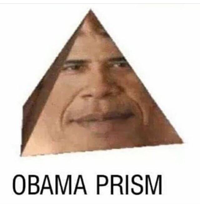 High Quality obama prism Blank Meme Template