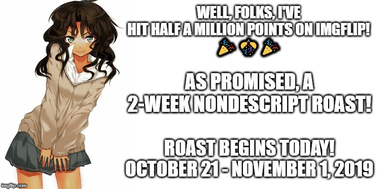 A NonDescript Event - #RoastND (October 21-November 1) | image tagged in memes,nondescript,roast,event | made w/ Imgflip meme maker