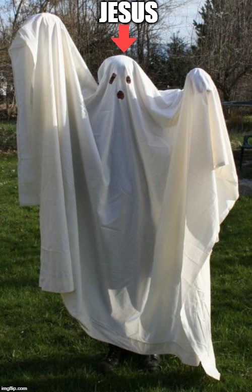 Lonely ghost | JESUS | image tagged in lonely ghost | made w/ Imgflip meme maker