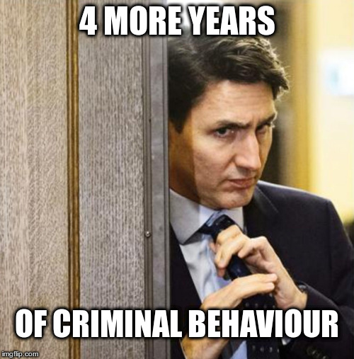 Trudeau Straitens his Tie | 4 MORE YEARS; OF CRIMINAL BEHAVIOUR | image tagged in trudeau straitens his tie,four more years,political meme,canadian politics,justin trudeau | made w/ Imgflip meme maker
