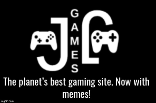 Try my new gaming website! Link in the comments. | image tagged in not a meme | made w/ Imgflip meme maker