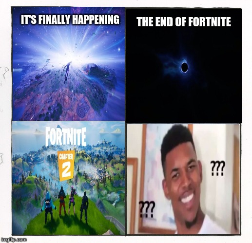 The Scroll Of Truth | IT'S FINALLY HAPPENING; THE END OF FORTNITE | image tagged in memes,the scroll of truth | made w/ Imgflip meme maker