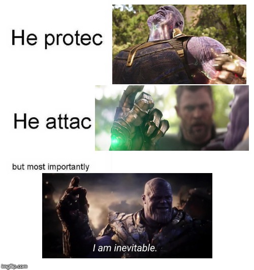 He protec he attac but most importantly | image tagged in he protec he attac but most importantly | made w/ Imgflip meme maker