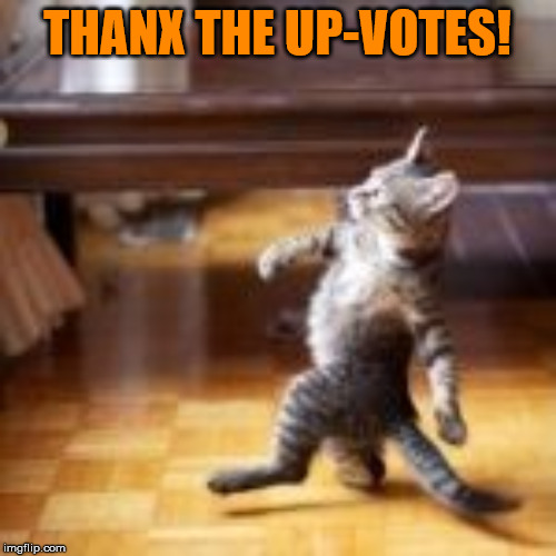 LOUD_VOICE | THANX THE UP-VOTES! | image tagged in loud_voice | made w/ Imgflip meme maker