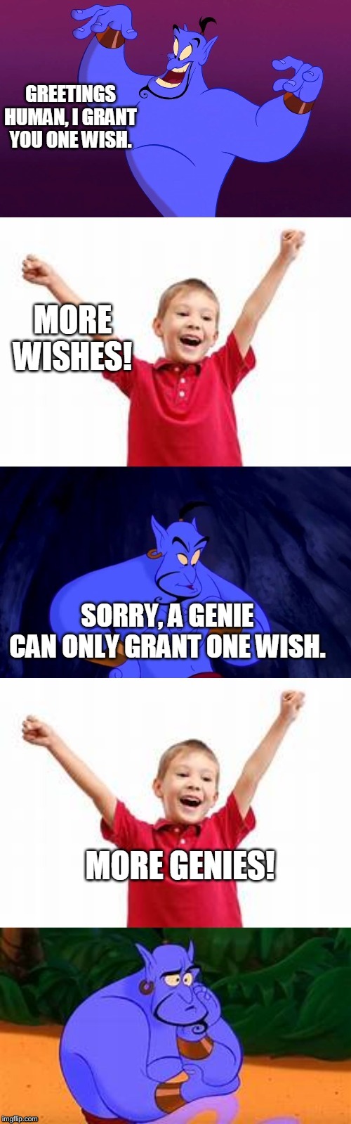 image tagged in genie wishes | made w/ Imgflip meme maker