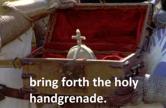 High Quality Bring forth the holy hand grenade Blank Meme Template
