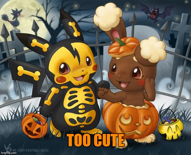 PIKACHU TRICK OR TREAT | TOO CUTE | image tagged in pokemon,pikachu | made w/ Imgflip meme maker