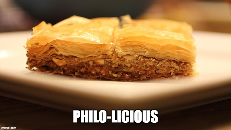 Albanian Pastry | PHILO-LICIOUS | image tagged in pastry | made w/ Imgflip meme maker