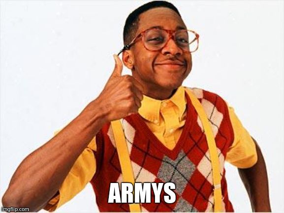 Steve Urkel | ARMYS | image tagged in steve urkel | made w/ Imgflip meme maker