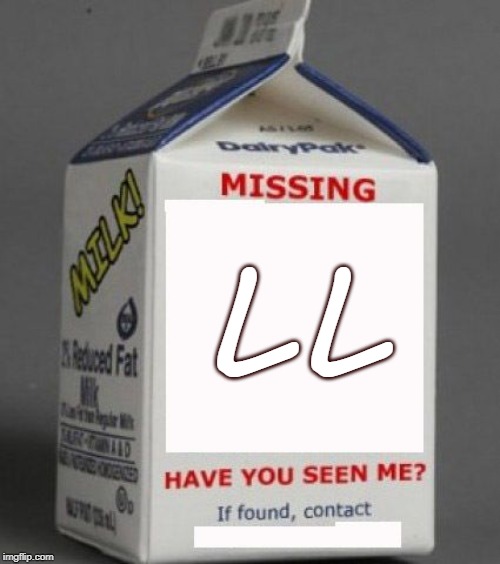Milk carton | LL | image tagged in milk carton | made w/ Imgflip meme maker