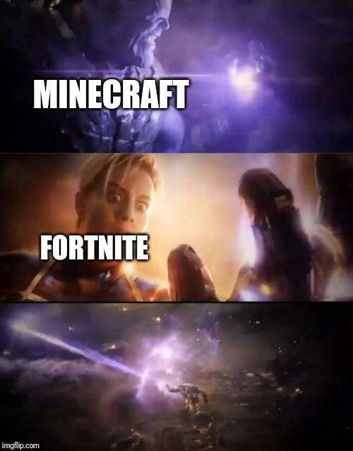 Thanos vs. Captain Marvel | MINECRAFT; FORTNITE | image tagged in thanos vs captain marvel | made w/ Imgflip meme maker