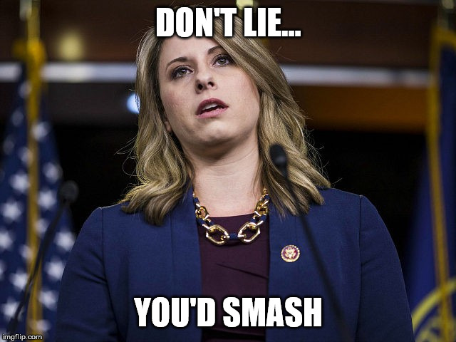 Any room for a #MEFOUR | DON'T LIE... YOU'D SMASH | image tagged in rep katie hill d-ca,hello,smash,hottie | made w/ Imgflip meme maker