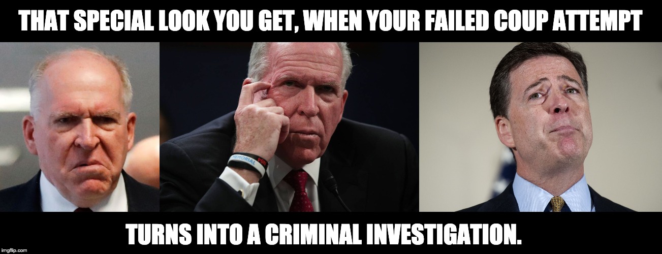 THAT SPECIAL LOOK YOU GET, WHEN YOUR FAILED COUP ATTEMPT; TURNS INTO A CRIMINAL INVESTIGATION. | image tagged in james comey crying,grumpy john brennan | made w/ Imgflip meme maker