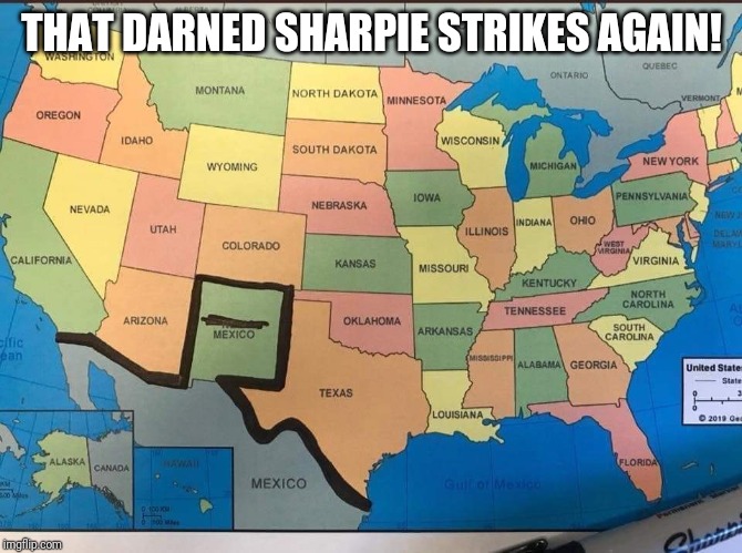 The wall | THAT DARNED SHARPIE STRIKES AGAIN! | image tagged in trump wall | made w/ Imgflip meme maker