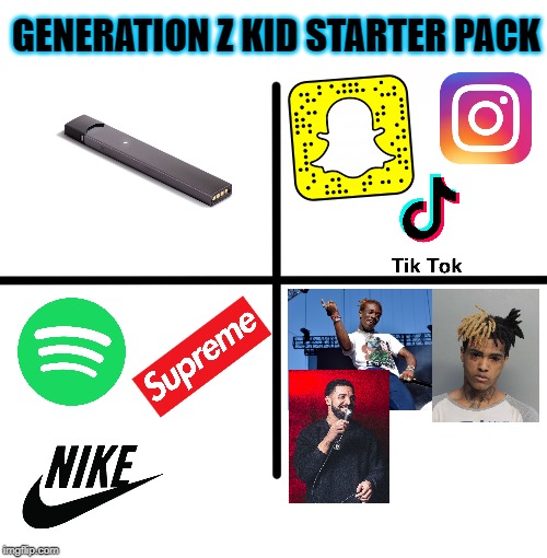 I was born in 2005 & I don't like modern pop culture |  GENERATION Z KID STARTER PACK | image tagged in memes,blank starter pack,generation,funny memes,doctordoomsday180,starter pack | made w/ Imgflip meme maker