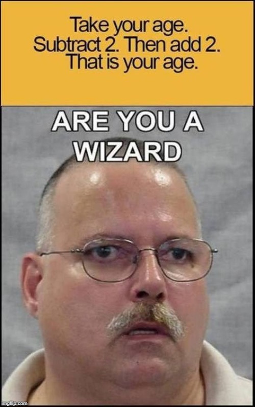 wizardry | image tagged in math | made w/ Imgflip meme maker