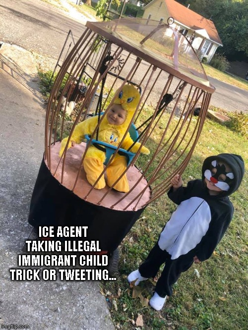 Hoping for chili flavored bird seed... | ICE AGENT TAKING ILLEGAL IMMIGRANT CHILD TRICK OR TWEETING... | image tagged in halloween | made w/ Imgflip meme maker