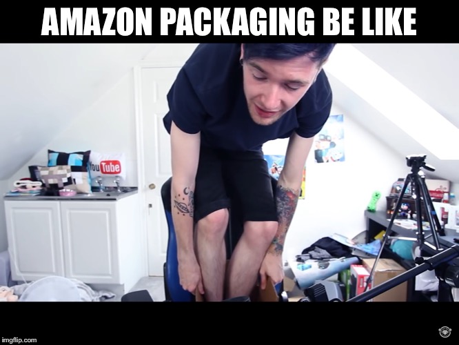 Amazon packaging | AMAZON PACKAGING BE LIKE | image tagged in funny memes | made w/ Imgflip meme maker