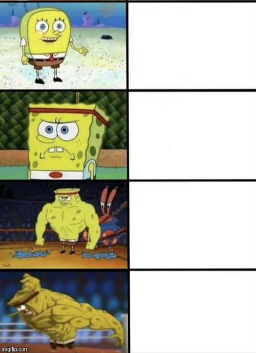 SpongeBob Strength Blank Meme Template