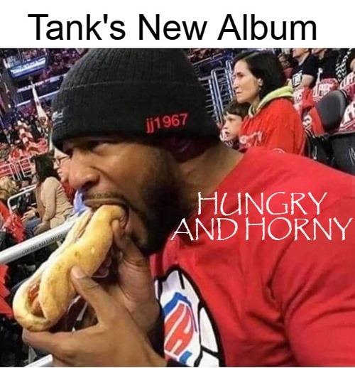 Tank's New Album Blank Meme Template
