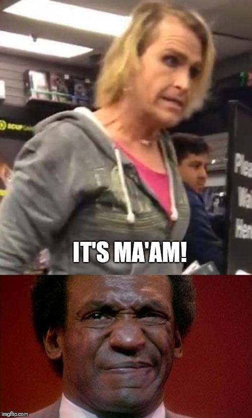 IT'S MA'AM! | image tagged in it's maam | made w/ Imgflip meme maker