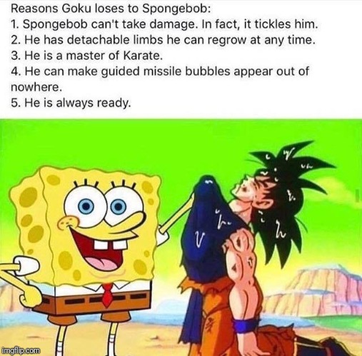 Fight of the millennium | image tagged in goku,spongebob | made w/ Imgflip meme maker