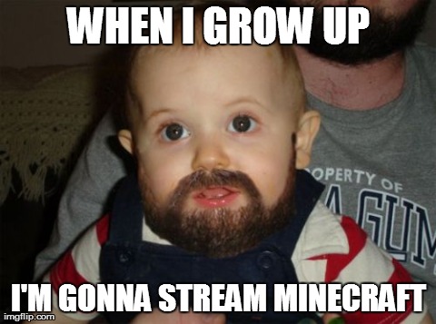 Beard Baby | image tagged in memes,beard baby,jonbams,minecraft | made w/ Imgflip meme maker