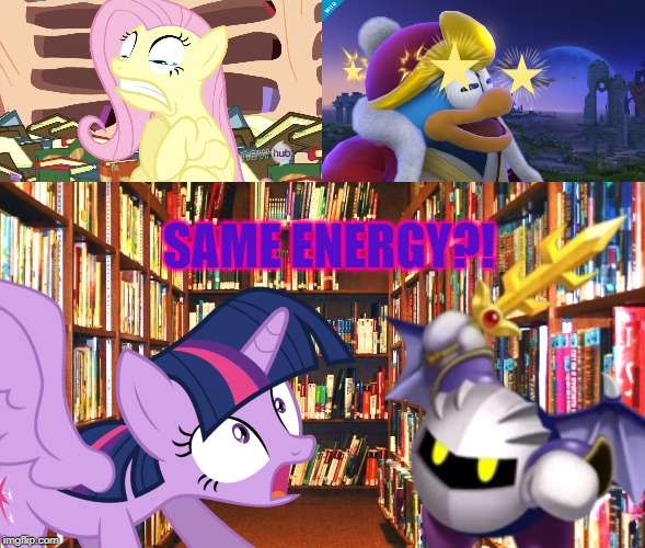 Who never realized this? | SAME ENERGY?! | image tagged in library,kirby,my little pony friendship is magic | made w/ Imgflip meme maker