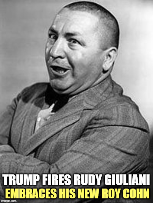 Hey, which way to Ukraine? | TRUMP FIRES RUDY GIULIANI; EMBRACES HIS NEW ROY COHN | image tagged in memes,curley,trump,giuliani,roy cohn,lawyer | made w/ Imgflip meme maker