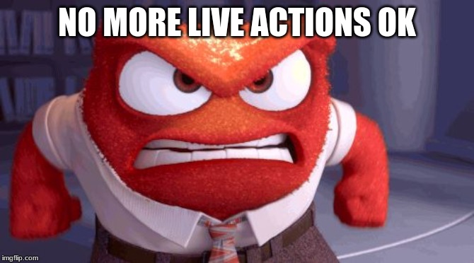 DISNEY PIXAR | NO MORE LIVE ACTIONS OK | image tagged in disney pixar | made w/ Imgflip meme maker