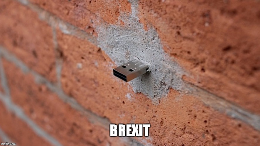 USB deaddrop | BREXIT | image tagged in usb deaddrop | made w/ Imgflip meme maker