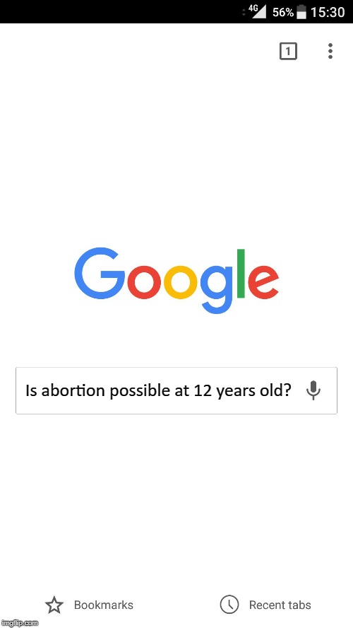 Google search | Is abortion possible at 12 years old? | image tagged in google search | made w/ Imgflip meme maker