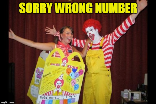 SORRY WRONG NUMBER | made w/ Imgflip meme maker