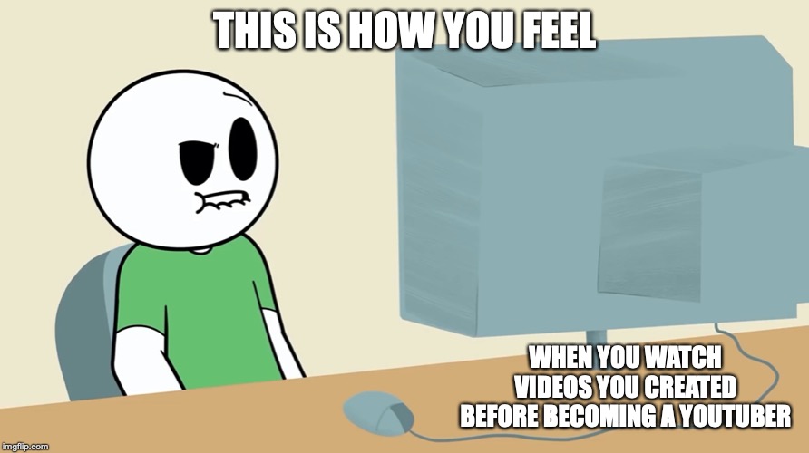 Shocked Timtom | THIS IS HOW YOU FEEL; WHEN YOU WATCH VIDEOS YOU CREATED BEFORE BECOMING A YOUTUBER | image tagged in timtom,youtube,youtuber | made w/ Imgflip meme maker