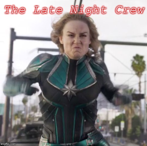 The Late Night Crew | made w/ Imgflip meme maker